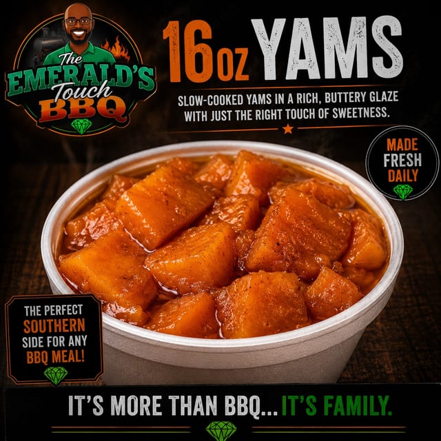 16oz Yams.