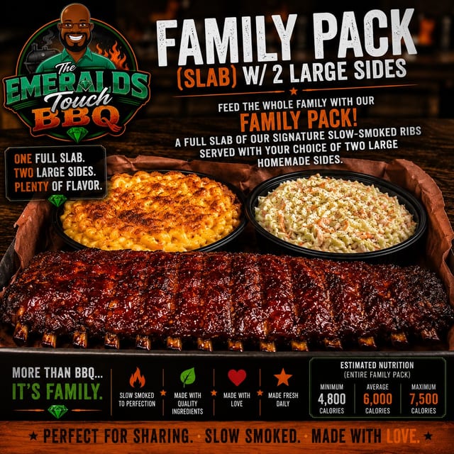 Family Pack (Slab) w/ 2 Large Sides.