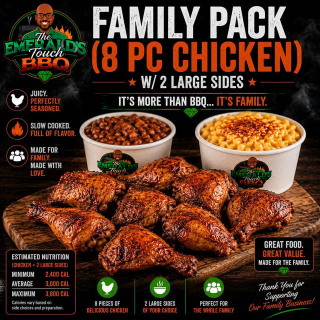 Family Pack (8 Pc Chicken) w/ 2 Large Sides.