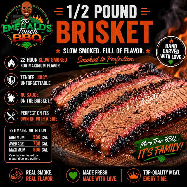1/2 Pound Brisket.